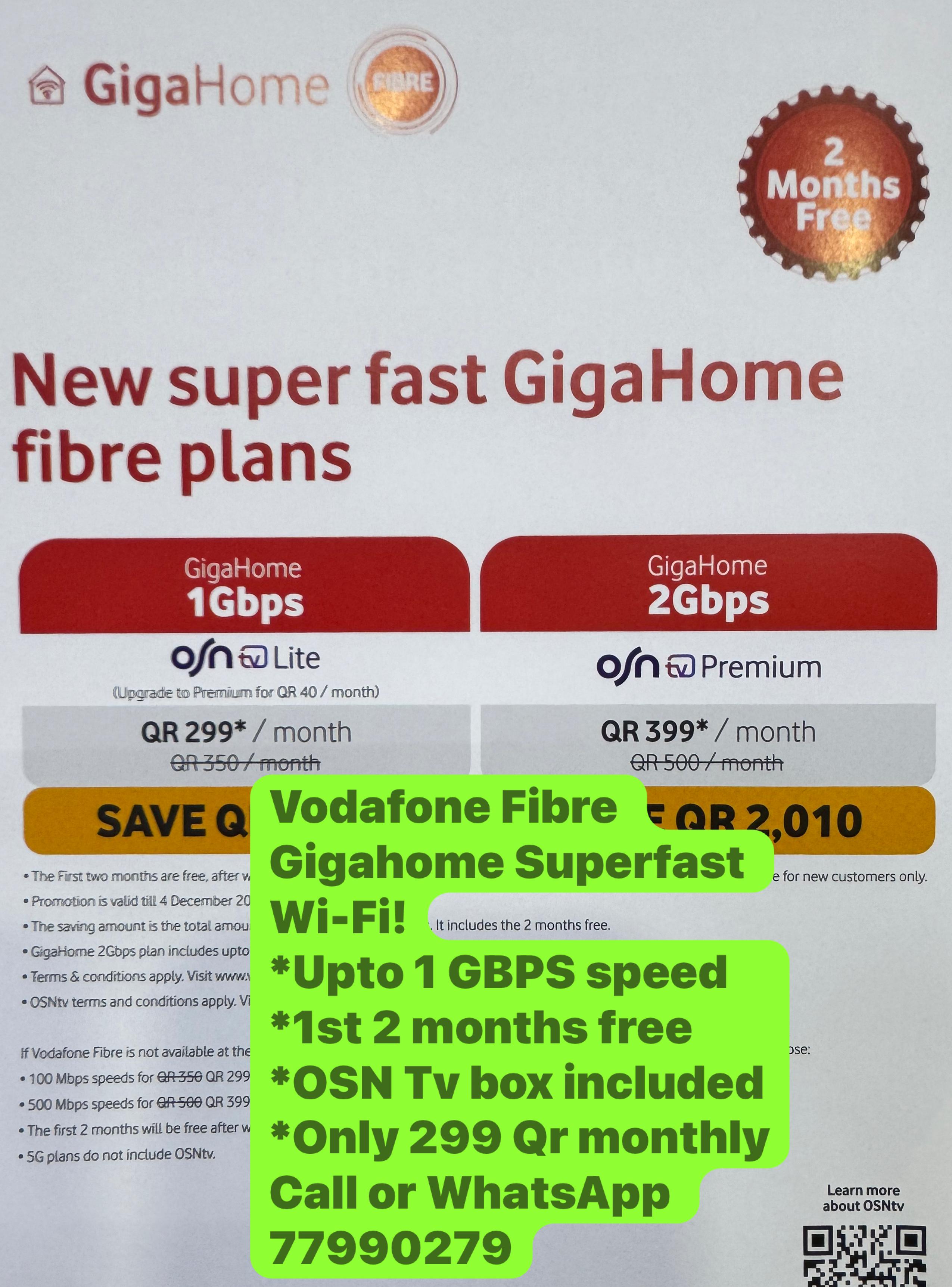 Vodafone Fibre Gigahome Wi-Fi . 2 months free then 299 Qr monthly. Speed Upto 1 GBPs speed. Call or WhatsApp 77990279 - Image 1