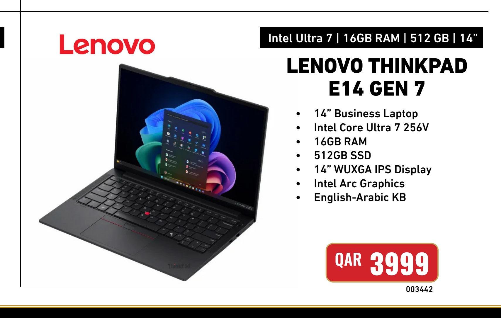 LENOVO THINKPAD E14 GEN 7 Intel Ultra 7 16GB RAM 512GB SSD 14" Display